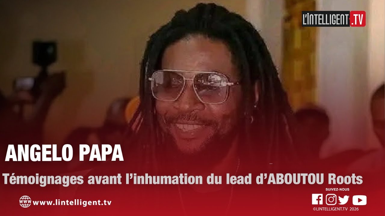 ANGELO Papa : témoignages avant l’inhumation du lead d’ABOUTOU Roots
