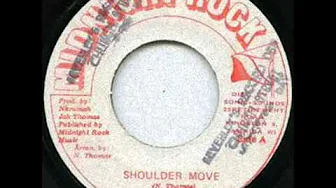 Jah Thomas Shoulder Move Jah Thomas Shoulder Move