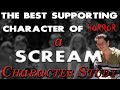 SCREAM Character Study - The Best Supporting Character of Horror