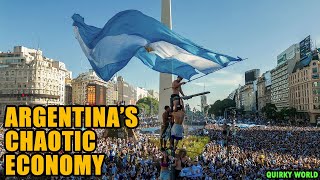 Argentina's Chaotic Economy, The President Said It Will Be Worse