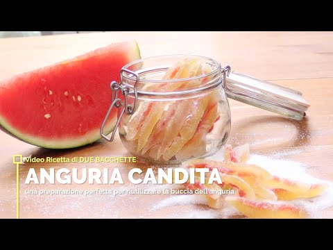 Video: Come Cucinare L'anguria Candita
