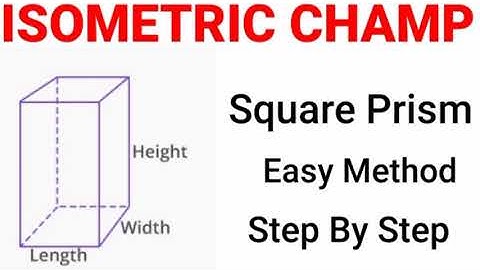 Isometric view of square prism | Square prism development | Square prism isometric @Isometric champ