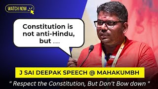 Celebrity J Sai Deepak Speech at Mahakumbh: Secularism in Bharat, Civilization, constitution & Climate Change Wealth