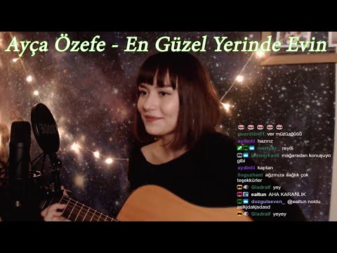 Ayça Özefe - En Güzel Yerinde Evin (Cover) | Twitch Kesitleri