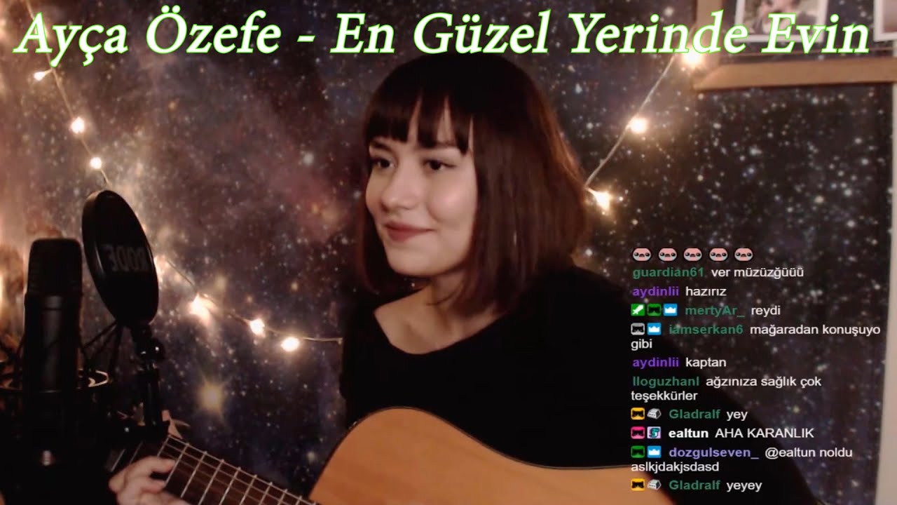 ayca ozefe en guzel yerinde evin cover twitch kesitleri youtube