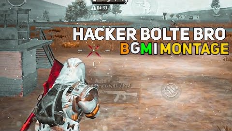 HACKER BOLTE 😁 BGMI MONTAGE| SAMSUNG,A3,A5,A6,A7,J2,J5,J7,S5,S6,S7,59,A10,A20,A30,A50,A70