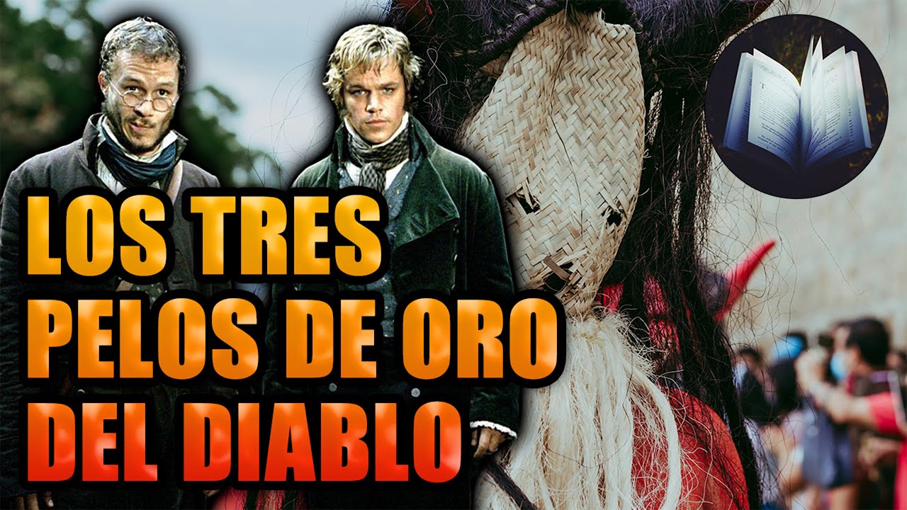 📖 Los Tres Pelos de Oro del Diablo | CUENTO (Audiolibro) - Los Hermanos