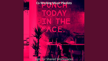 High-class Backdrops for Co-Working Spaces