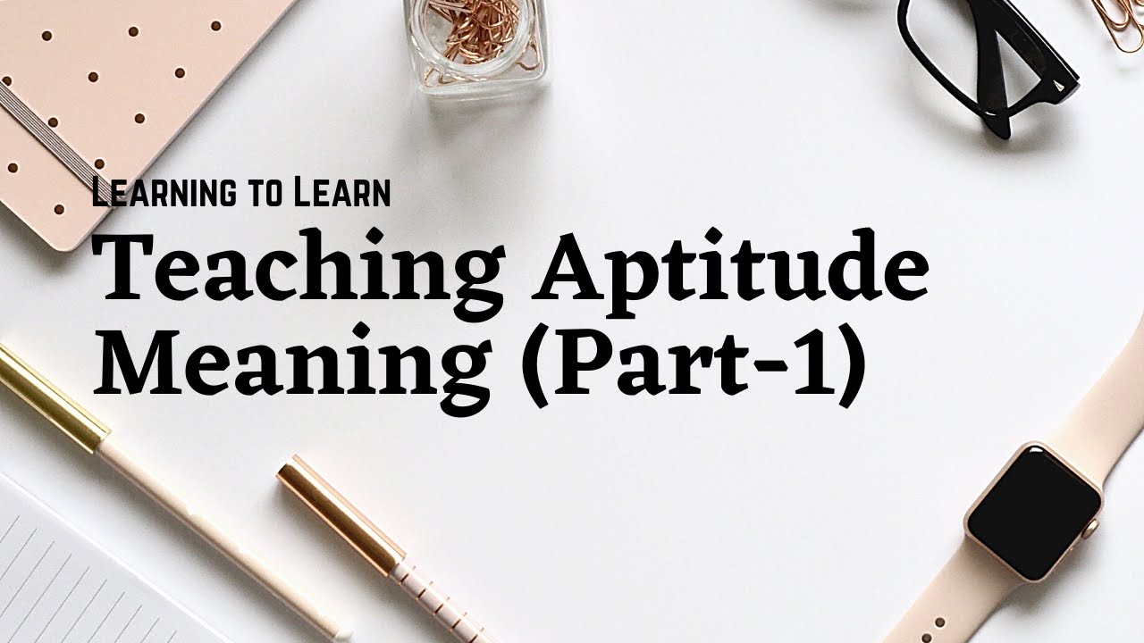 teaching-aptitude-meaning-ta-part-1-hindi-youtube