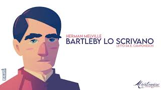 Bartleby lo Scrivano, H. Melville - Audiolibro Integrale