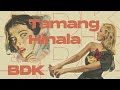 TAMANG HINALA - BDK (J Rain On The Beat)