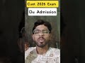CUET UG 2026 DU Admission Process 🔥 CSAS Portal & Seat Allotment