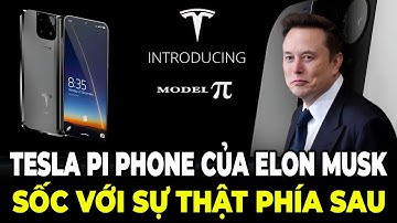 Tesla Pi Phone Của Elon Musk Khiến Người Việt Đứng Ngồi Không Yên – Sự Thật Phía Sau Gây Choáng