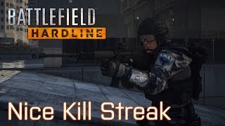 Battlefield™ Hardline Beta (BFH)- Nice Kill Streak
