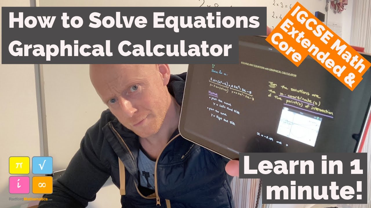 Solve Equations with Curves on Graphical Calculator - IGCSE Math ...