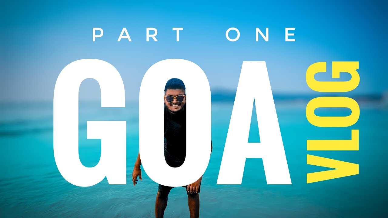 Vitamin Sea Needed! 🌊 |   Goa Vlog One  🏖️ #northgoa