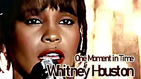 ❤♫ Whitney Houston - One Moment in Time (1988奧運勵志歌曲 '' 及時人生光輝時刻 )