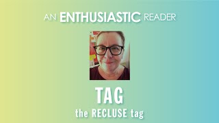 The Recluse Book Tag