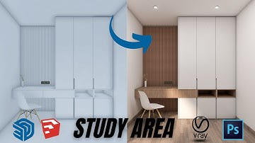 Study area l Sketchup tutorial l Vray l Post render