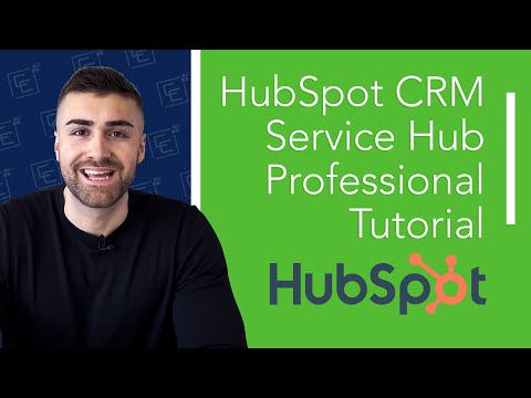 HubSpot CRM Service Hub Professional Tutorial | Detailed Explanation | 2022