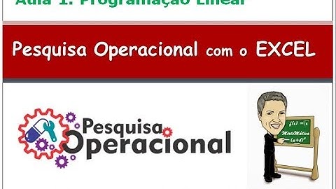 Aula 01 - Exemplo de Programação Linear (com o uso do Excel)