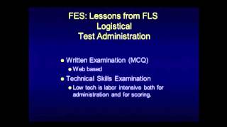 PG Course: Fundamentals of Endoscopic Surgery (FES) - Lessons from FLS