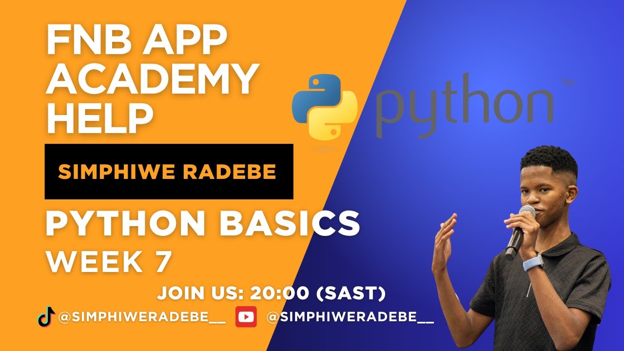 (Week 7 - Python) FNB App Academy Help - Day 18