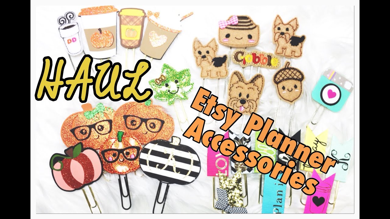 Planner Accessories Haul / Etsy Planner Haul 2015 YouTube