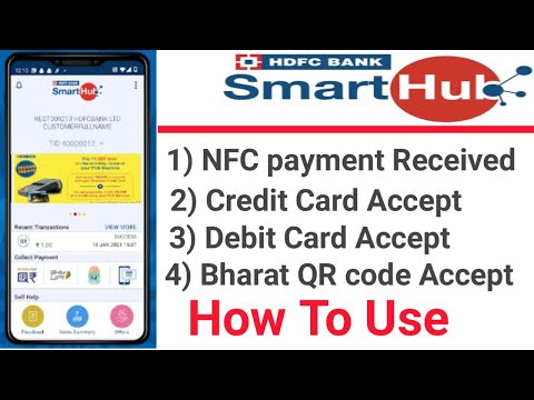 SmartHub HDFC Bank wallet | NFC payment received | Credit Card | Debit Card | UPI | Bharat QR code.