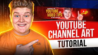 How to Make a YouTube Banner (YouTube Channel Art Tutorial 2022) Step-By-Step Tutorial