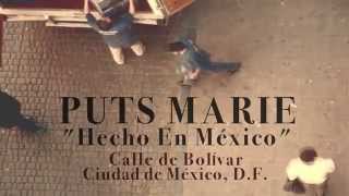 Puts Marie - Hecho En México chords