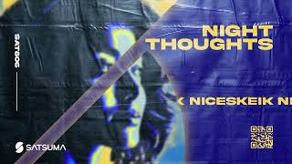 NICESKEIK - Night Thoughts