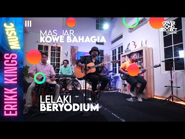 Kowe Bahagia - Mas Jar | Lelaki Beryodium - ERIKK KINGS MUSIC COVER class=