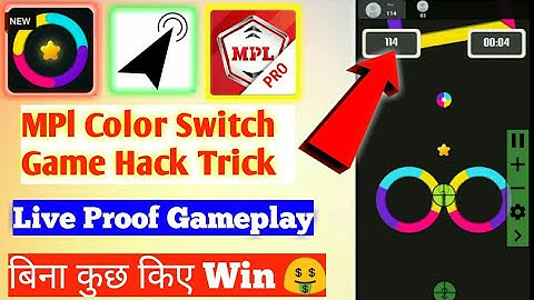 MPL Color Switch Hack Tricks || MPL New Latest Trick || MPL Color Switch Game Hack || NRM Technical
