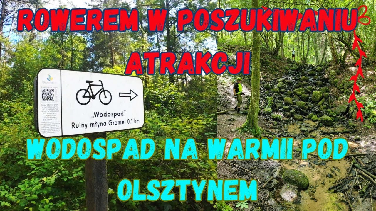 Czy na Warmii są wodospady? Lasy Warmińskie, Pluski, Łańsk.
