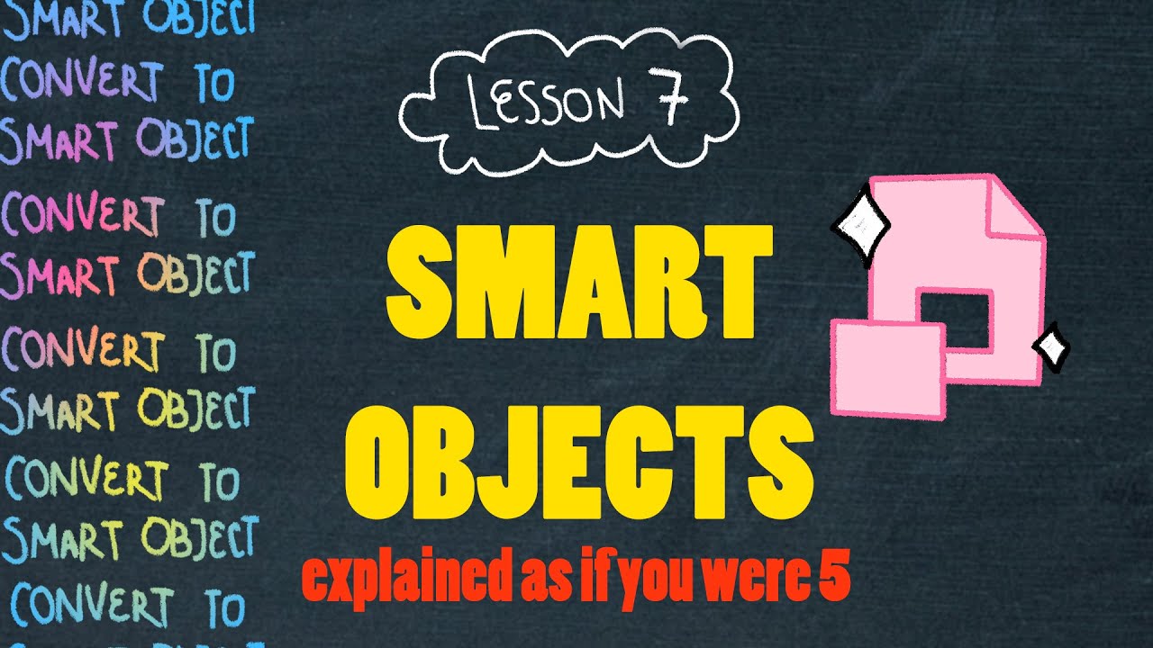 Photoshop Kindergarten | Lesson 7: Smart Objects - YouTube
