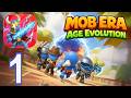 Mob Era: Age Evolution - Gameplay Walkthrough part 1 - ios android