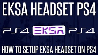 How to Setup EKSA Gaming Headset on PS4