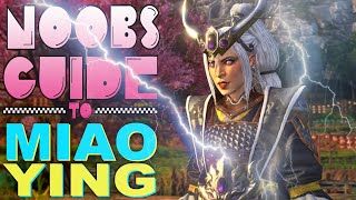 Noobs Guide To Miao Ying