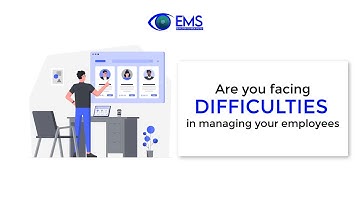 Facing Difficulties in Managing Your Employees? | Try Now EMS (Employee Monitor System)