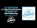 Video thumbnail for Le Visiteur ft Loleatta Holloway - Stand up (Vocal)