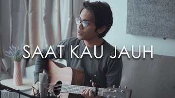 ST12 - SKJ (Saat Kau Jauh) | Cover by Tereza