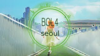 BOL4 (볼빨간사춘기) - Seoul (Inst.)