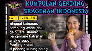 KUMPULAN GENDING SRAGENA CAMPURSARI MBEROT