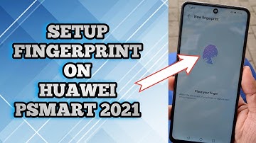 How To Set Huawei Psmart 2021 Password And Fingerprint ID | Za Mobile Tech