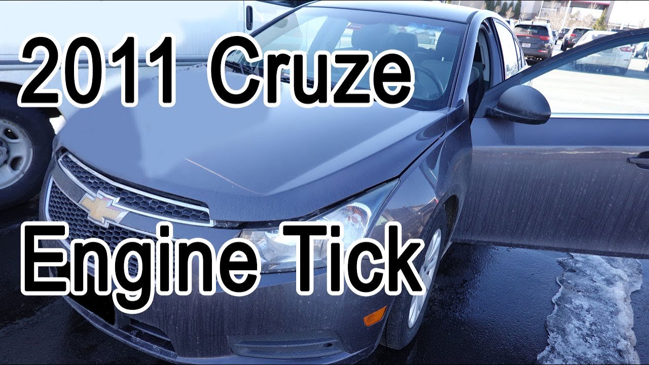 2011 Chevy Cruze Engine Tick noise P0300 P0302 - YouTube