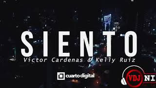 Victor Cardenas Ft. Kelly Ruiz - Siento (Video Remix Ful Bass VDj Nilsson Mix 2019)
