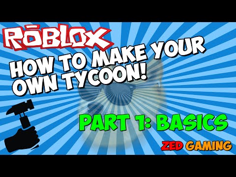 How do i make a tycoon on roblox