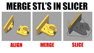 (Read Description) How To Merge STL's In CURA/PrusaSlicer And Print As One Piece (Read Description)