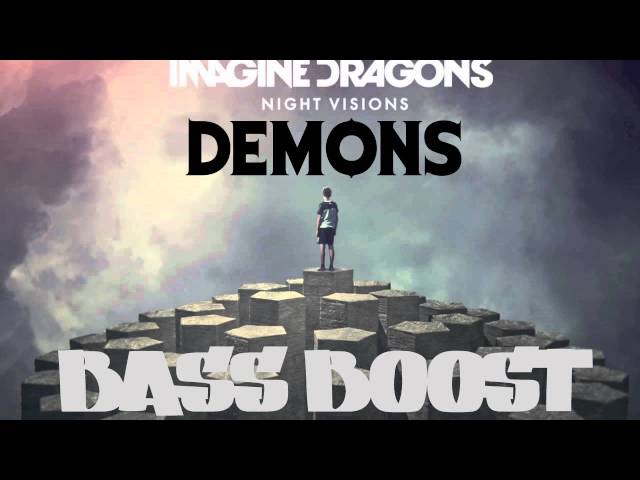 Imagine Dragons - Demons (Bass Boost) class=